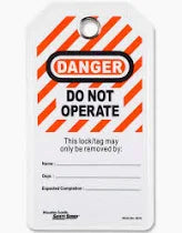 "Danger: Do Not Operate" Lockout Tags